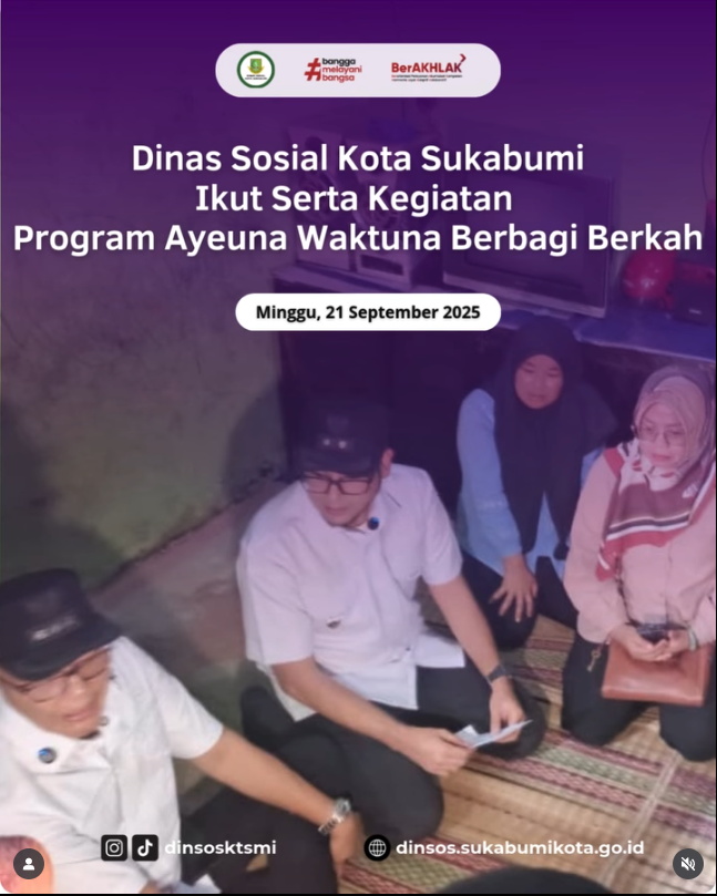 PROGRAM WALI KOTA SUKABUMI AYEUNA WAKTUNA BERBAGI BERKAH