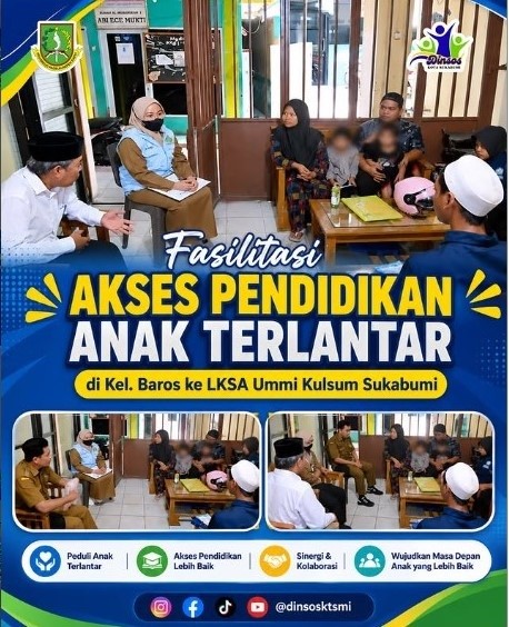 Dinas Sosial Kota Sukabumi terus berupaya memastikan setiap anak memperoleh hak atas pendidikan. Mel